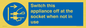 MV10455: Switch this appliance off at the socket when not in use
