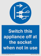 MV10455: Switch this appliance off at the socket when not in use