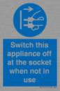 MV10455: Switch this appliance off at the socket when not in use