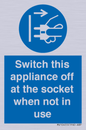 MV10455: Switch this appliance off at the socket when not in use