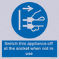 MV10455: Switch this appliance off at the socket when not in use