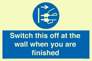 MV10457: Switch this off at the wall when you are finished