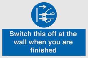MV10457: Switch this off at the wall when you are finished