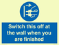 MV10457: Switch this off at the wall when you are finished
