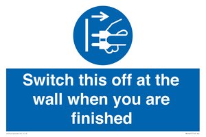 MV10457: Switch this off at the wall when you are finished
