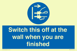 MV10457: Switch this off at the wall when you are finished