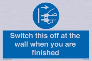 MV10457: Switch this off at the wall when you are finished