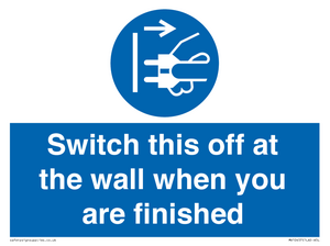 MV10457: Switch this off at the wall when you are finished