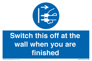 MV10457: Switch this off at the wall when you are finished