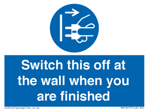 MV10457: Switch this off at the wall when you are finished