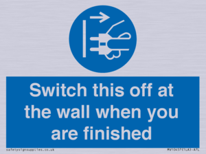 MV10457: Switch this off at the wall when you are finished