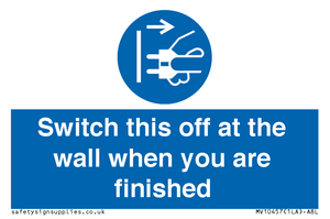 MV10457: Switch this off at the wall when you are finished