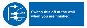 MV10457: Switch this off at the wall when you are finished
