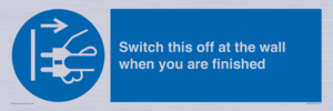 MV10457: Switch this off at the wall when you are finished