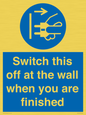 MV10457: Switch this off at the wall when you are finished
