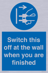 MV10457: Switch this off at the wall when you are finished