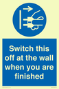 MV10457: Switch this off at the wall when you are finished