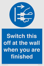MV10457: Switch this off at the wall when you are finished