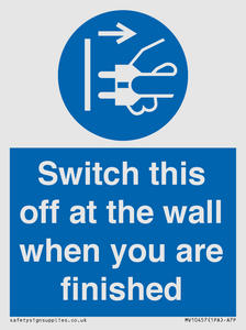 MV10457: Switch this off at the wall when you are finished