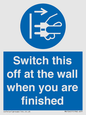 MV10457: Switch this off at the wall when you are finished