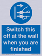 MV10457: Switch this off at the wall when you are finished