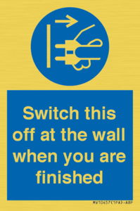 MV10457: Switch this off at the wall when you are finished