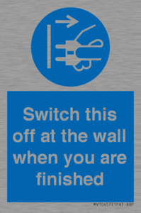 MV10457: Switch this off at the wall when you are finished