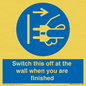 MV10457: Switch this off at the wall when you are finished