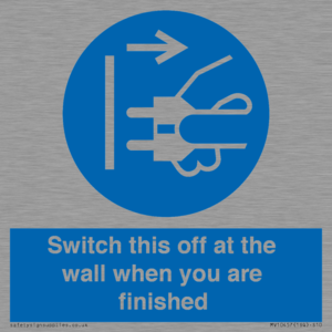 MV10457: Switch this off at the wall when you are finished