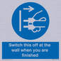MV10457: Switch this off at the wall when you are finished
