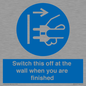 MV10457: Switch this off at the wall when you are finished