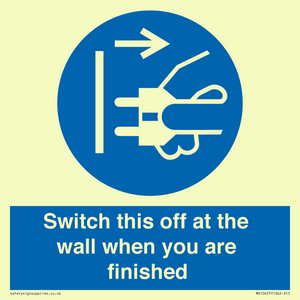 MV10457: Switch this off at the wall when you are finished