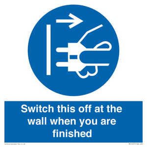 MV10457: Switch this off at the wall when you are finished