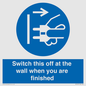 MV10457: Switch this off at the wall when you are finished