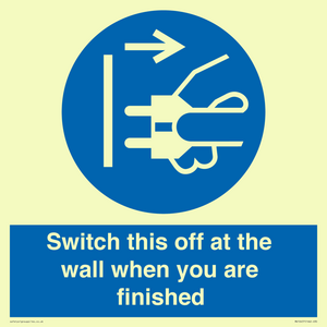 MV10457: Switch this off at the wall when you are finished