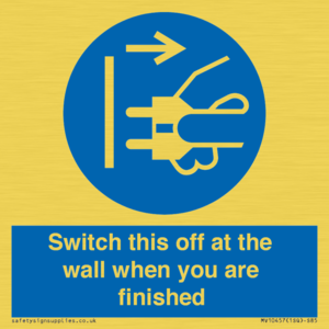 MV10457: Switch this off at the wall when you are finished
