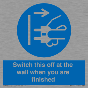MV10457: Switch this off at the wall when you are finished