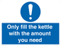 MV10459: Only fill the kettle with the amount you need