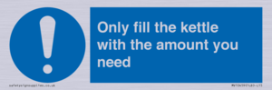MV10459: Only fill the kettle with the amount you need