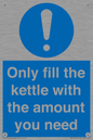 MV10459: Only fill the kettle with the amount you need