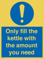 MV10459: Only fill the kettle with the amount you need