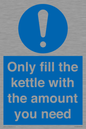 MV10459: Only fill the kettle with the amount you need