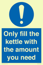 MV10459: Only fill the kettle with the amount you need