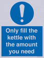 MV10459: Only fill the kettle with the amount you need