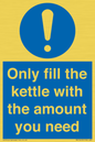 MV10459: Only fill the kettle with the amount you need