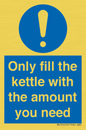 MV10459: Only fill the kettle with the amount you need