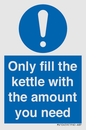 MV10459: Only fill the kettle with the amount you need