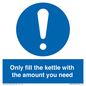 MV10459: Only fill the kettle with the amount you need