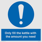 MV10459: Only fill the kettle with the amount you need