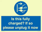 MV10461: Is this fully charged? If so please unplug it now